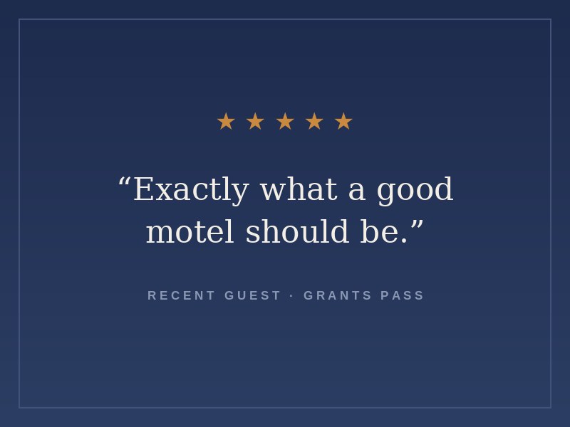 Five-star guest quote: Exactly what a good motel should be